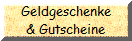 Geldgeschenke
& Gutscheine
