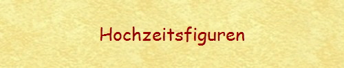 Hochzeitsfiguren