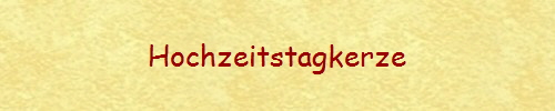 Hochzeitstagkerze