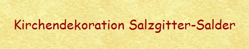 Kirchendekoration Salzgitter-Salder